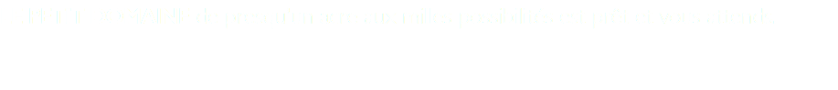 LE PETIT DOMAINE de presqu'un acre aux milles possibilités est prêt et vous attends.